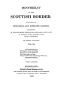 [Gutenberg 45778] • Minstrelsy of the Scottish Border, Volume 3 (of 3) / Consisting of Historical and Romantic Ballads, Collected in the Southern Counties of Scotland; with a Few of Modern Date, Founded Upon Local Tradition